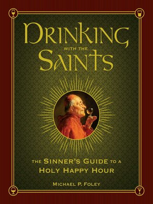 cover image of Drinking with the Saints